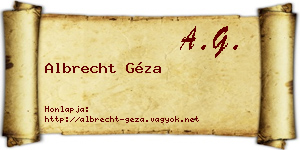 Albrecht Géza névjegykártya
